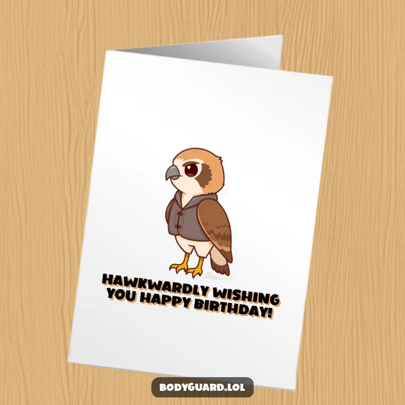 Funny free printable birthday card featuring a vigilant hawk in a vest, scanning the horizon for birthday fun.