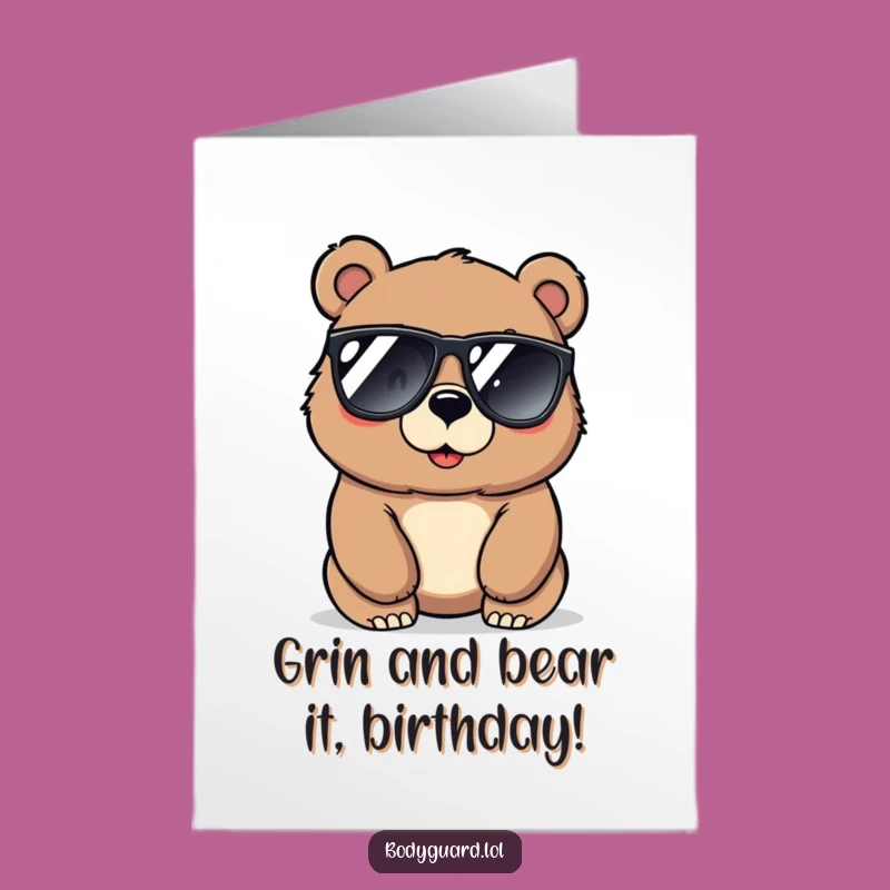 Funny Free Printable Birthday Card: Cool Bear Grabs Laughs DIY Gift