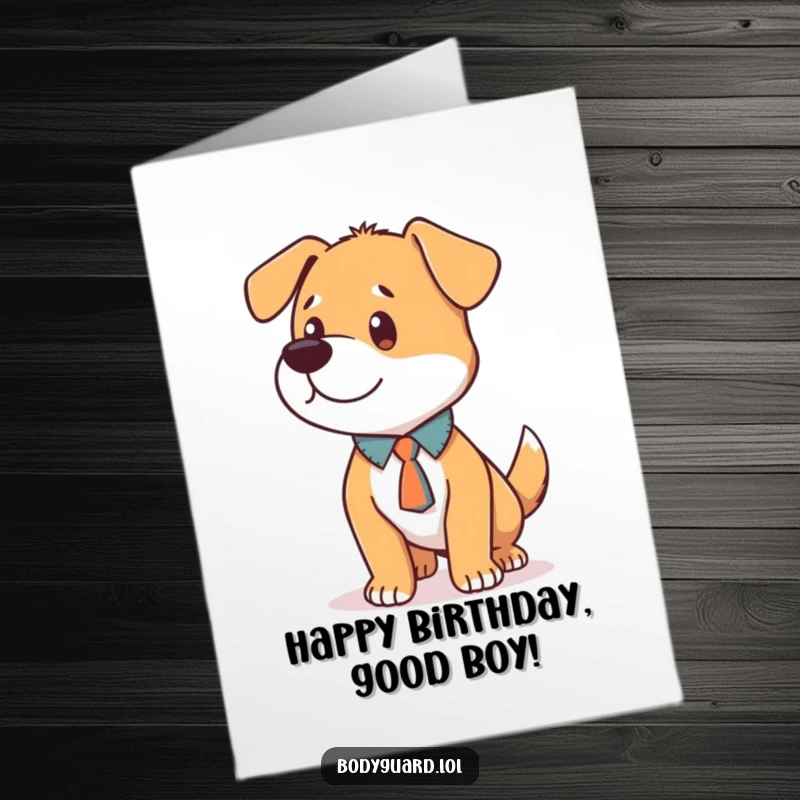 Funny Free Printable Birthday Card: Loyal dog wearing a small tie stands alert and focused, ready for celebration.
