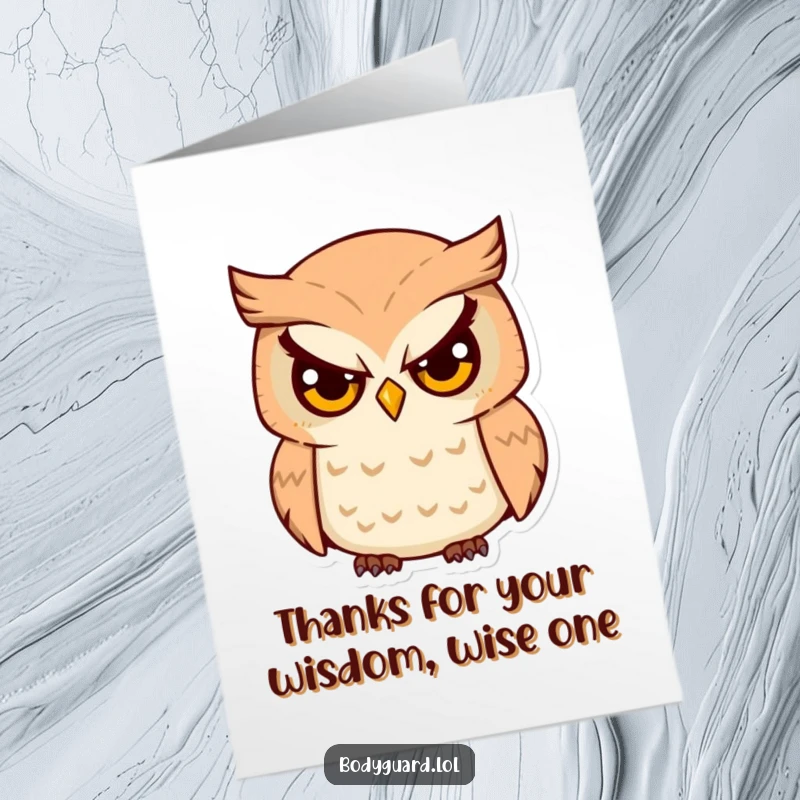 Funny Free Printable Thank You Card: Watchful owl with serious eyes surveys its surroundings, offering thoughtful thanks.