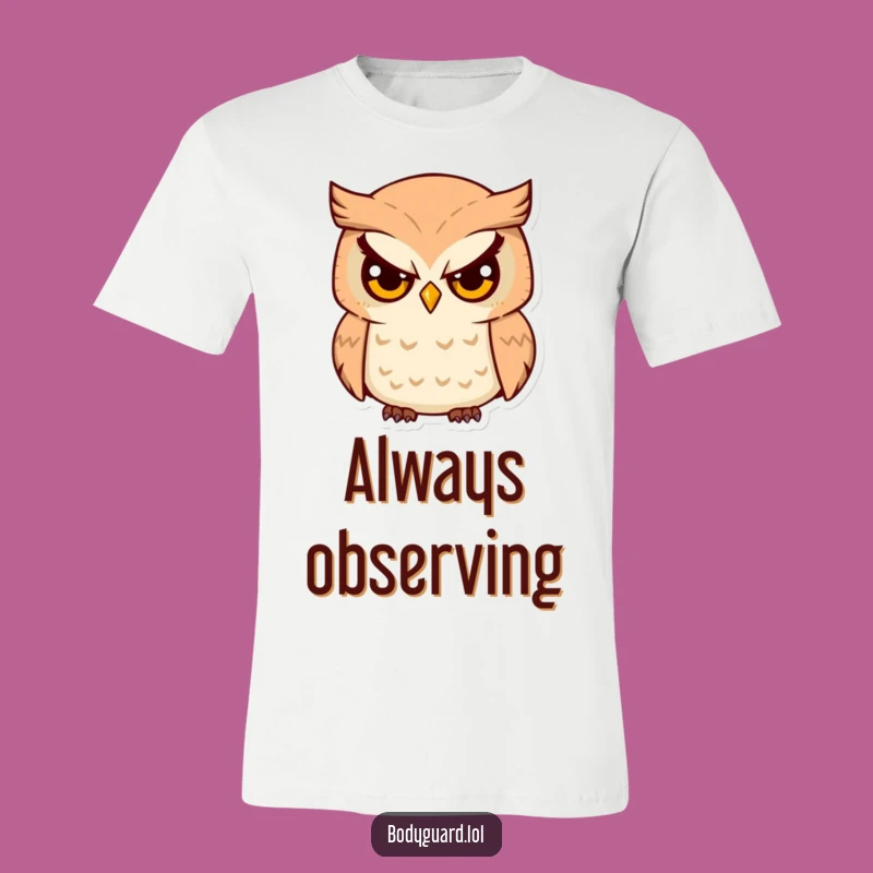 Funny Owl Survey T-Shirt: Serious Eyes, Hilarious Observation